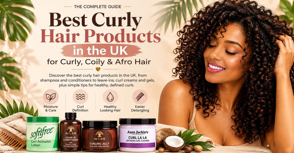 Best Curly Hair Products in the UK for Curly, Coily & Afro Hair - Beautiwala